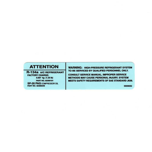 Air Conditioning Warning Label R-134a - XJ/MJ (1984-2001)